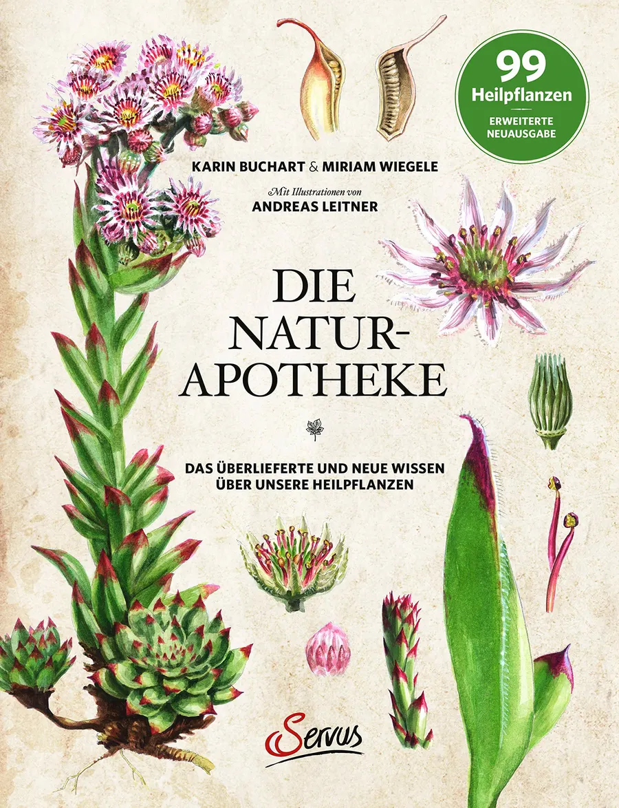 Die Natur-Apotheke: Altes und neues Wissen